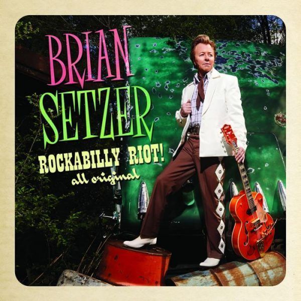 Rockabilly Riot - Brian Setzer