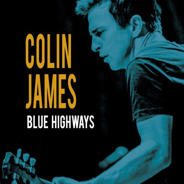 colin-james-blue-highways-hi-res-cover-900x900